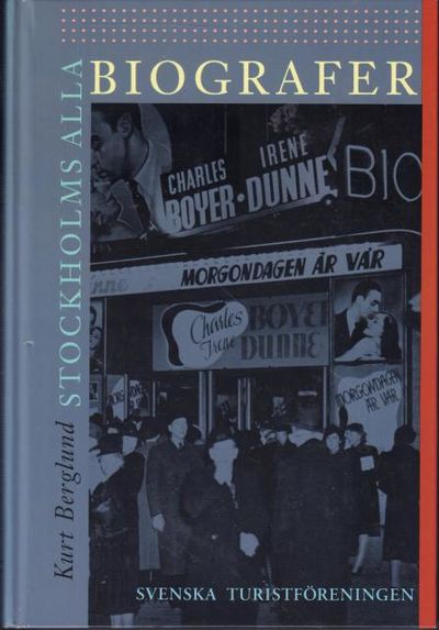 Stockholms alla biografer. Ett stycke…