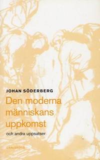 Den moderna människans uppkomst och andra…