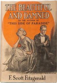 Beautiful and Damned by Fitzgerald, F. Scott - 1922