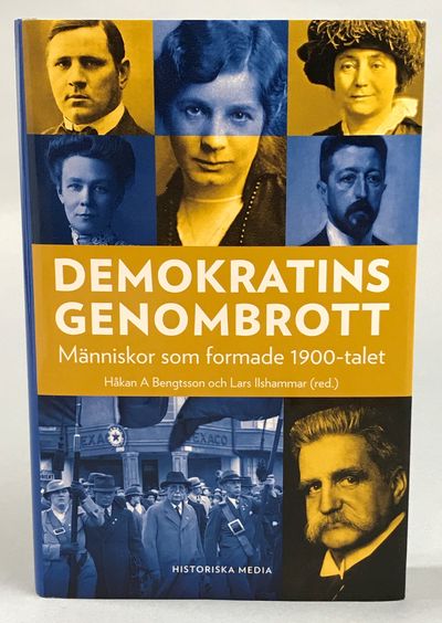 Demokratins genombrott människor som formade…