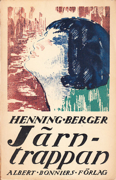 Järntrappan. Roman. [Förra delen - Senare delen].…