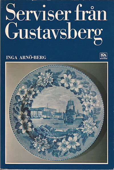 Serviser från Gustavsberg. [Utg. av] ICA-förlaget.