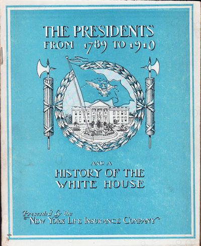 The presidents from 1789 to 1910, and history of…