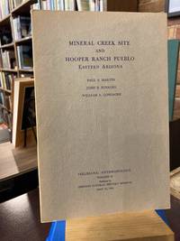 Mineral Creek Site and Hooper Ranch Pueblo Eastern Arizona