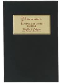 Re-Viewing Le Morte Darthur: Texts and Contexts, Characters and Themes (Arthurian Studies LX [60]) [Reviewing D'Arthur]