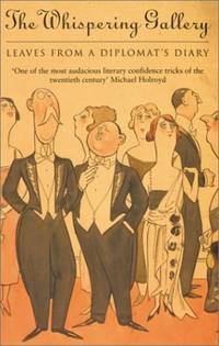 Whispering Gallery: Leaves from a Diplomat's Diary
