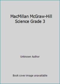 MacMillan McGraw-Hill Science Grade 3