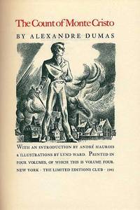 THE COUNT OF MONTE CRISTO by DUMAS, Alexandre (Lynd WARD) - 1941