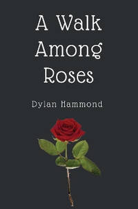 A Walk Among Roses