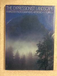 The Expressionist Landscape: A Master Photographer's Approach