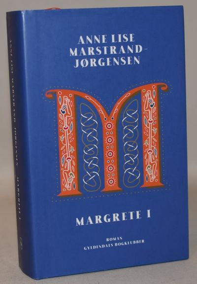 Margrete I.