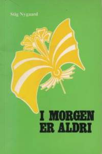 I morgen er aldri