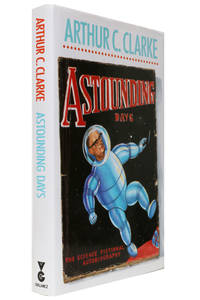 Astounding Days by Arthur C. Clarke - 1989