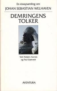 (WELHAVEN, J. S.) Demringens Tolker. Med…