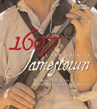 1607 : A New Look at Jamestown