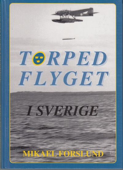 Torpedflyget i Sverige.