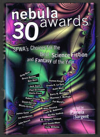 image of Nebula Awards 30:: SFWA's Choices For The Best Science Fiction And Fantasy Of The Year