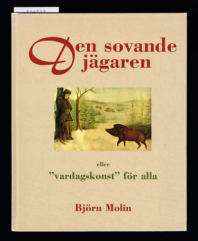 Den sovande jägaren eller 
