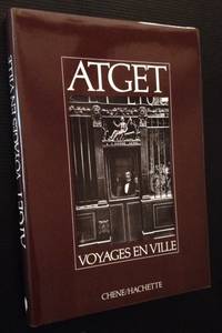 Atget: Voyages en Ville