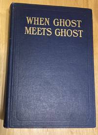 When Ghost Meets Ghost by William De Morgan - 1914