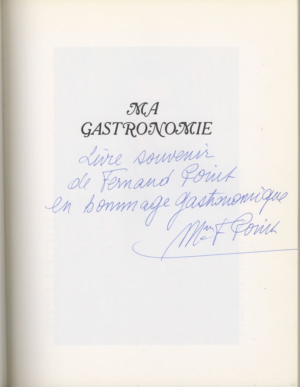 Ma Gastronomie by Point, Fernand | 1974 | Lyceum Press