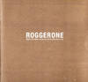 Roggerone: Pinturas Recientes