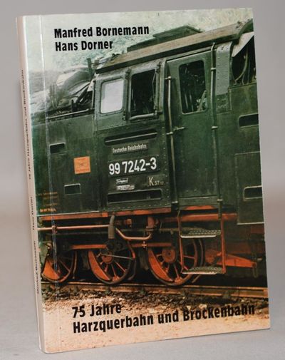 75 Jahre Harzquerbahn und Brockenbahn..