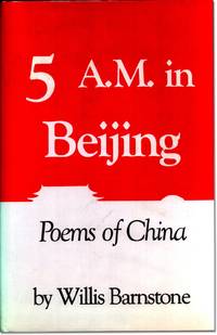 5 A.M. IN BEIJING: Poems of China