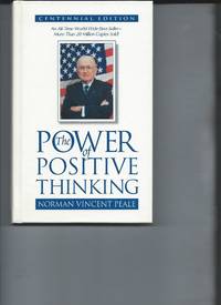 The Power of Positive Thinking - Centennial Edition