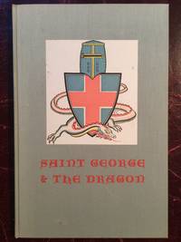 Saint George And The Dragon The Limited Editions Club Hardcover by William H.G. Kingston - Limited/Numbered First Edition - 1949 - from Three Geese In Flight Celtic Books (SKU: 010694)
