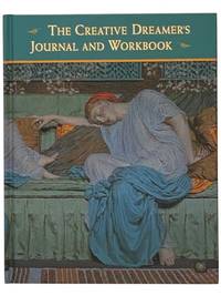 The Creative Dreamer's Journal and Workbook