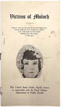 Victims of Moloch" - c.1920 Public Health Pamphlet on Venereal Disease in Young Girls