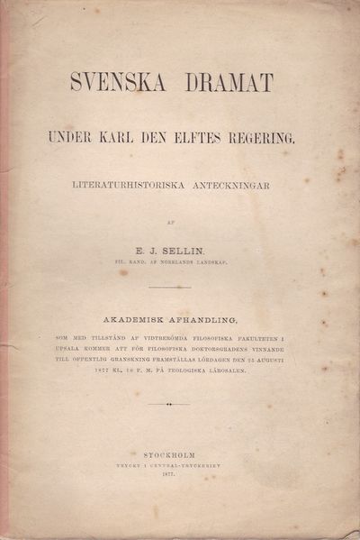 Svenska dramat under Karl den elftes regering.…
