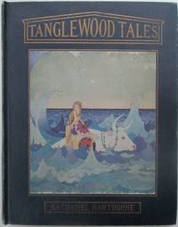 Tanglewood Tales by Hawthorne, Nathaniel - 1921