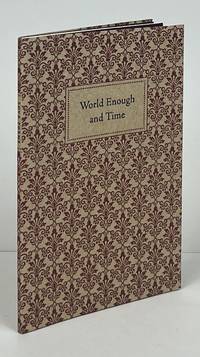 World Enough and Time; A Collection of English Renaissance