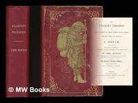 cover of The pilgrim's progress : from this world to that which is to come ... / by John Bunyan ... edited for the Hanserd Knollys Society with an introduction by George Offor