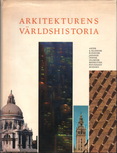 ARKITEKTURENS VÄRLDSHISTORIA.