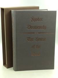 THE HOUSE OF THE DEAD by Fyodor Dostoevsky - 1982