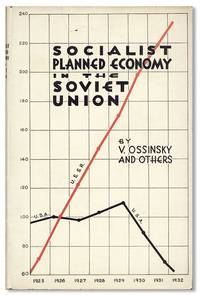 Socialist Planned Economy in the Soviet Union by et al V. - First American Edition - 1932 - from Lorne Bair Rare Books (SKU: 31392)