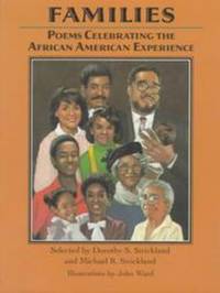 FAMILIES Poems Celebrating the African American Experience