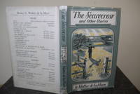 The Scarecrow And Other Stories by Walter De La Mare - First Edition - 1945 - from Hibernia Books (SKU: 000714)