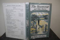 The Scarecrow And Other Stories by De La Mare, Walter - 1945