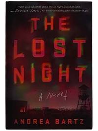 The Lost Night: A Novel