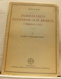 Samhällsliv, egendom och arbete i Bibelns ljus.…