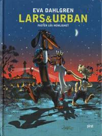 Lars & Urban. Faster Los hemlighet.