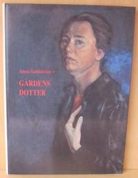 Anna Sahlström - Gårdens dotter.