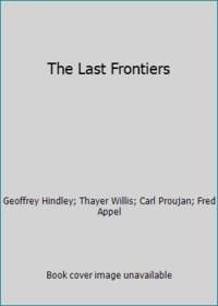 The Last Frontiers