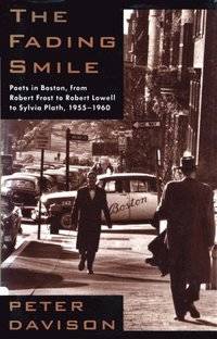 The Fading Smile. Poets in Boston, from Robert…