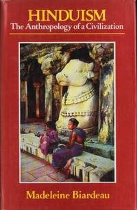 Hinduism.  The Anthropology of a Civilization.