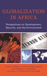 Globalization in Africa : Perspectives on Development, Security, and the Environment